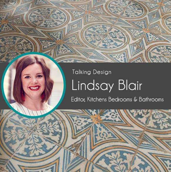 Lindsay Blair, Kitchens Bedrooms & Bathrooms: Talking Design