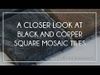 Quartzite Copper & Black Square Mosaic Tiles