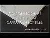 Classic Carrara Marble Effect Tiles
